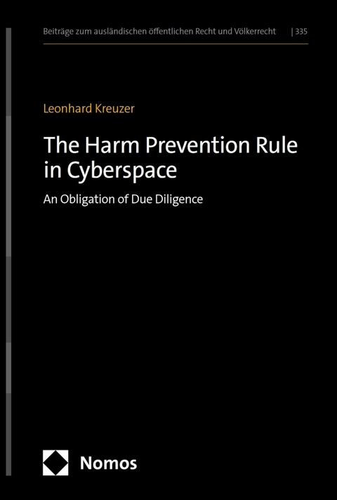 The Harm Prevention Rule in Cyberspace - Leonhard Kreuzer