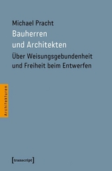 Bauherren und Architekten - Michael Pracht