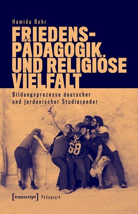 Friedenspädagogik und religiöse Vielfalt - Hamida Behr