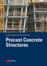 Precast Concrete Structures - Hubert Bachmann, Alfred Steinle