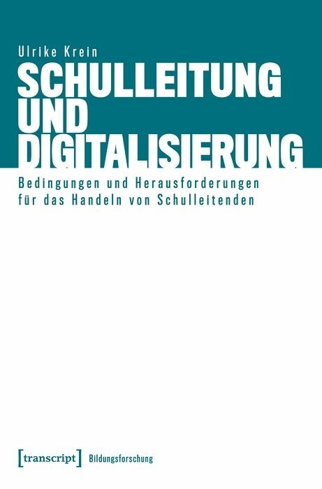 Schulleitung und Digitalisierung - Ulrike Krein