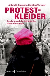 Protestkleider - Antonella Giannone, Christina Threuter