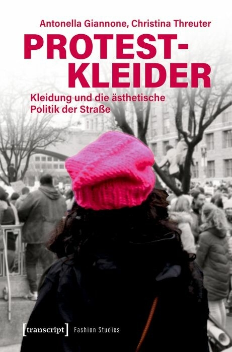 Protestkleider - Antonella Giannone, Christina Threuter