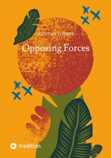 Opposing Forces - Aldivan Torres