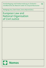 European Law and National Organisation of Civil Justice - 