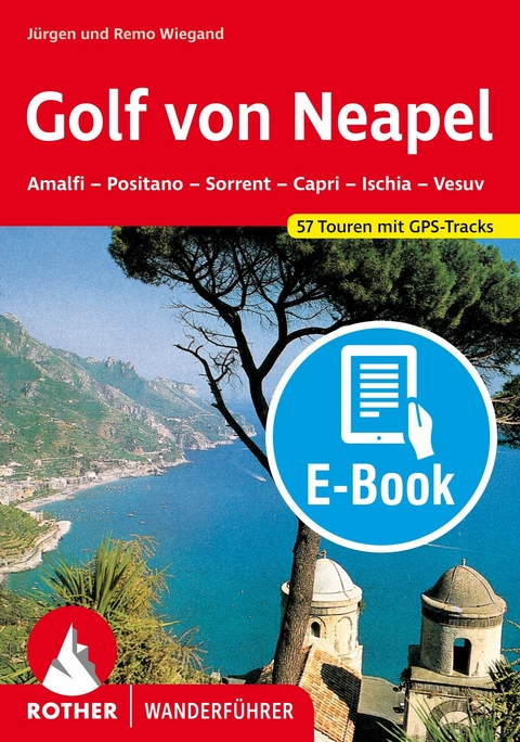 Golf von Neapel (E-Book) -  Jürgen Wiegand,  Remo Wiegand