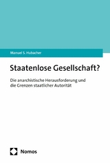 Staatenlose Gesellschaft? - Manuel S. Hubacher