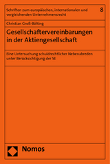 Gesellschaftervereinbarungen in der Aktiengesellschaft - Christian Groß-Bölting