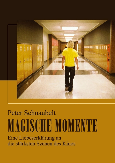 Magische Momente - Peter Schnaubelt