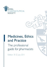 Medicines, Ethics and Practice - Royal Pharmaceutical Society