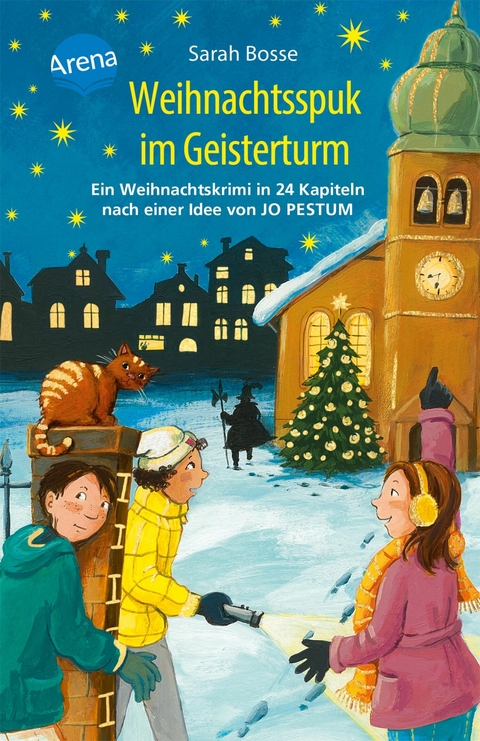 Weihnachtsspuk im Geisterturm. Ein Weihnachtskrimi in 24 Kapiteln nach einer Idee von Jo Pestum - Sarah Bosse