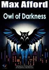 Owl of Darkness -  Max Afford