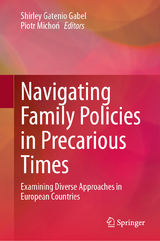 Navigating Family Policies in Precarious Times - 