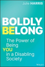 Boldly Belong -  Julie Harris