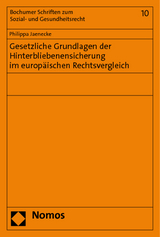 Gesetzliche Grundlagen der Hinterbliebenensicherung im europäischen Rechtsvergleich - Philippa Jaenecke