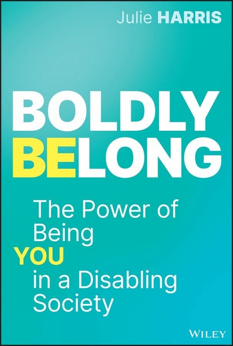 Boldly Belong - Julie Harris