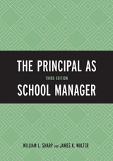 Principal as School Manager -  William L. Sharp,  James K. Walter