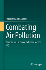 Combating Air Pollution - Prakash Chand Kandpal