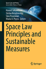 Space Law Principles and Sustainable Measures - 