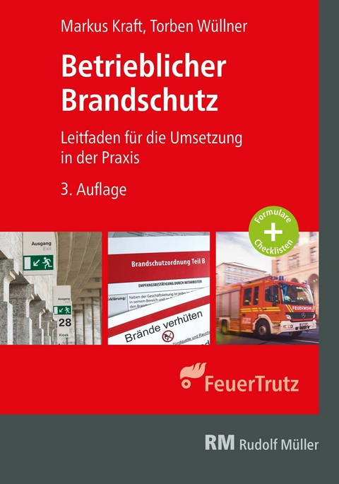 Betrieblicher Brandschutz - E-Book (PDF) -  Markus Kraft,  Torben Wüllner