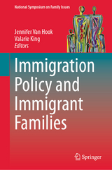 Immigration Policy and Immigrant Families - 