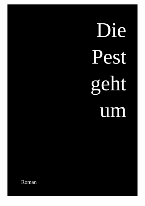 Die Pest geht um - Katharina Johanson