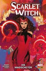 SCARLET WITCH 1 - DIE MAGISCHE TÜR -  Steve Orlando