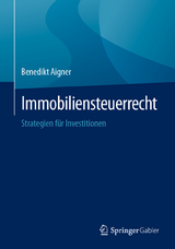 Immobiliensteuerrecht - Benedikt Aigner