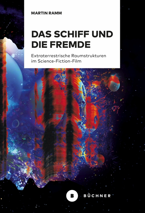 Das Schiff und die Fremde - Martin Ramm