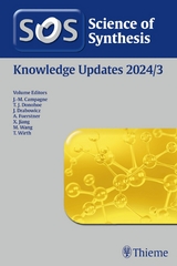 Science of Synthesis: Knowledge Updates 2024/3 - 