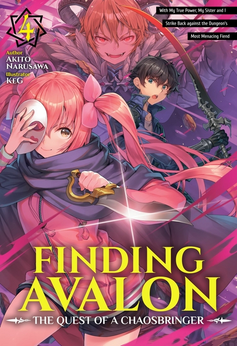 Finding Avalon: The Quest of a Chaosbringer Volume 4 -  Akito Narusawa