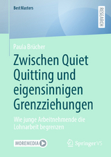 Zwischen Quiet Quitting und eigensinnigen Grenzziehungen - Paula Brücher