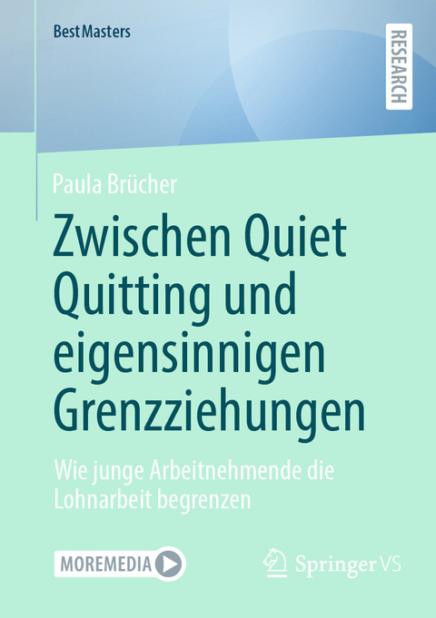 Zwischen Quiet Quitting und eigensinnigen Grenzziehungen - Paula Brücher