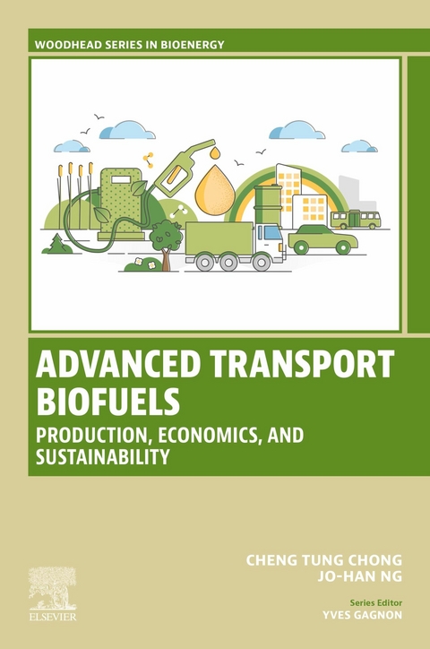 Advanced Transport Biofuels -  Cheng Tung Chong,  Jo-Han Ng