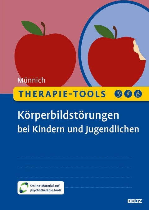 Therapie-Tools Körperbildstörungen bei Kindern und Jugendlichen -  Marny Münnich