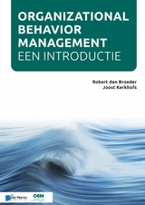 Organizational Behavior Management - Een introductie (OBM) -  Joost Kerkhofs,  Robert den Broeder