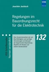 Regelungen im Bauordnungsrecht für die Elektrotechnik - Joachim Jackisch