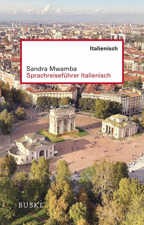 Sprachreiseführer Italienisch -  Sandra Mwamba