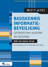 Basiskennis informatiebeveiliging op basis van ISO27001 en ISO27002 - 4de herziene druk -  Hans Baars,  Jule Hintzbergen,  Kees Hintzbergen