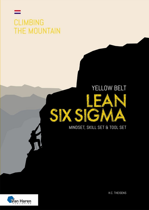 Lean Six Sigma Yellow Belt  - Dutch version - ir. H.C. Theisens