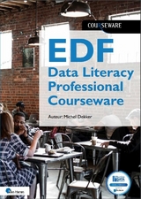 EDF Data Literacy Professional Courseware -  Michel Dekker