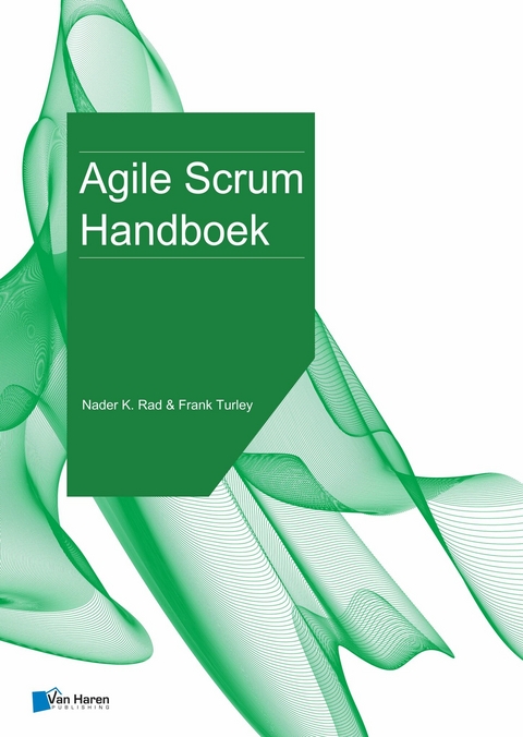 Agile Scrum Handboek -  Nader K. Rad &  Frank Turley