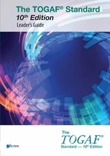 The TOGAF® Standard, 10th Edition - Leader's Guide -  The Open Group