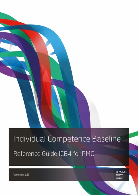 Individual Competence Baseline Reference Guide ICB4 for PMO -  IPMA