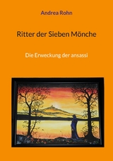 Ritter der Sieben Mönche - Andrea Rohn