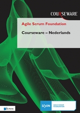 Agile Scrum Foundation Courseware - Nederlands -  Frank Turley,  Nader Rad