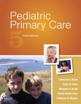 Pediatric Primary Care - Burns, Catherine E.; Dunn, Ardys M.; Brady, Margaret A.; Starr, Nancy Barber; Blosser, Catherine G.