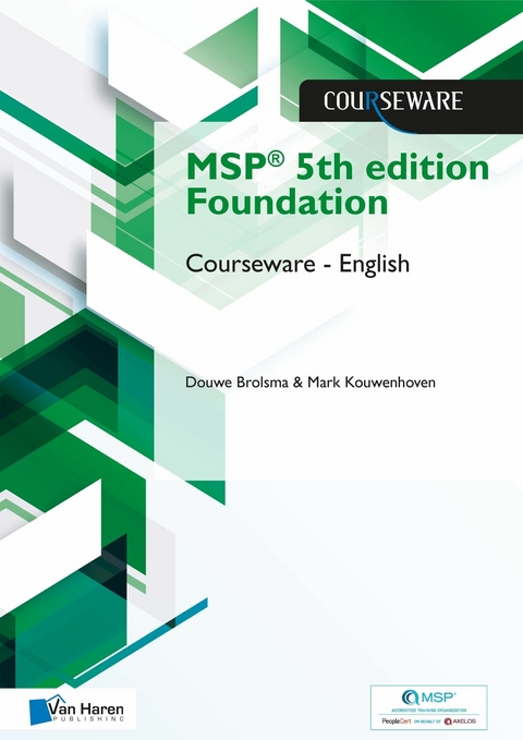 MSP® 5th edition Foundation Courseware - English -  Douwe Brolsma,  Mark Kouwenhoven