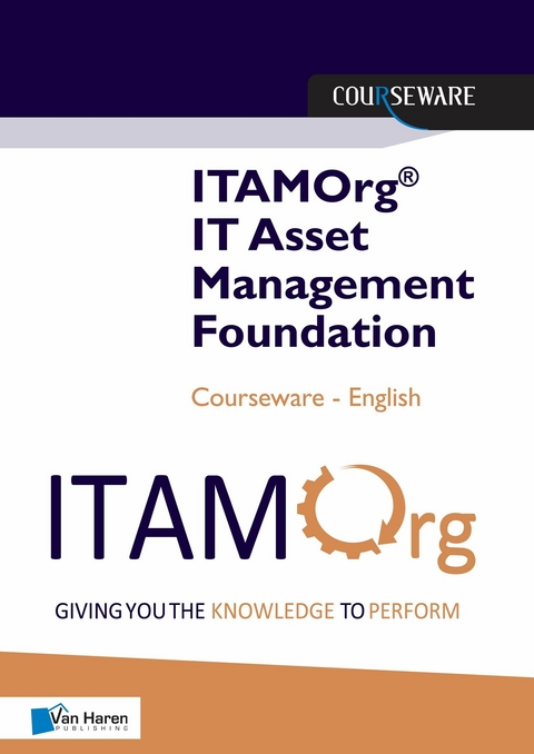 ITAMOrg® IT Asset Management Foundation Courseware -  Jan Øberg