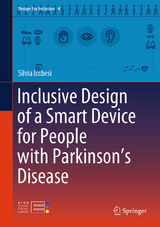 Inclusive Design of a Smart Device for People with Parkinson's Disease -  Silvia Imbesi